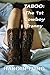 TABOO: The 1st Cowboy Tranny.: An electrifying shocker from Hardin Long. This pulse pounding shoot em up story of a gun slinging Tranny Cowboy will leave you begging for more.
