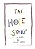 The Hole Story