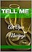 Tell Me: An Open Marriage