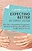 A Joosr Guide to... Expecting Better by Emily Oster by Joosr
