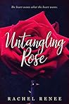 Untangling Rose