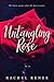 Untangling Rose