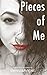 Pieces of Me by Rosa Newport