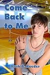 Come Back to Me
