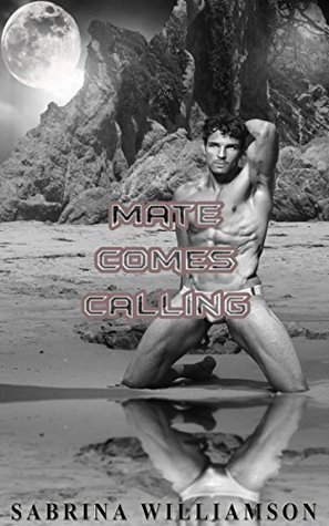 Mate Comes Calling (Kindle Edition)