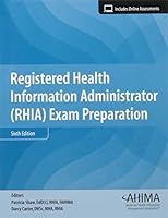 Registered Health Information Administrator Rhia Exam Prep By Patricia Shaw