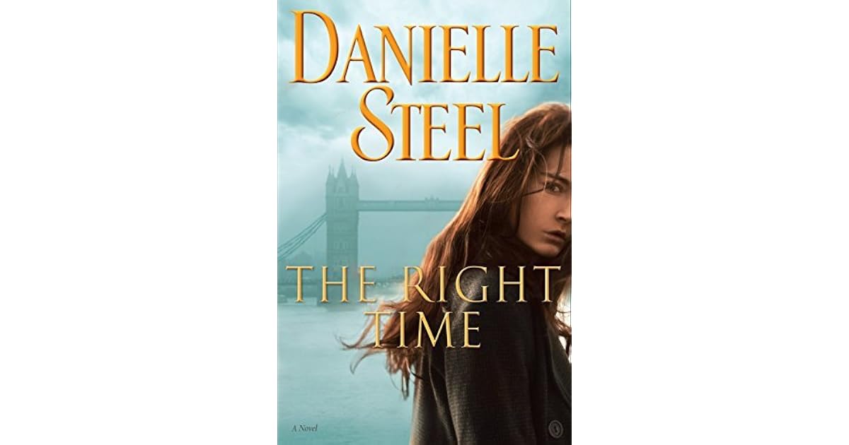 The Right Time by Danielle Steel