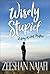 Wisely Stupid by Zeeshan Najafi