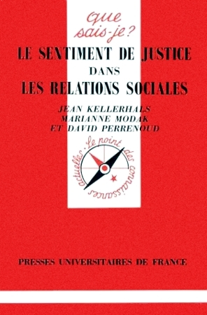 Le sentiment de justice dans les relations sociales (Mass Market Paperback)