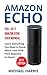 Amazon Echo: Full 2017 Amaz...