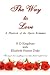 The Way to Love by Kathleen A. Jones