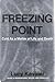 Freezing Point: Cold As a Matter of Life and Death