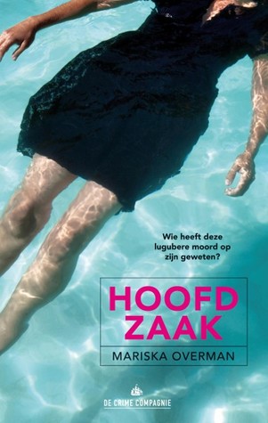 Hoofdzaak (Isabel Dieudonné, #1)