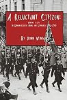A Reluctant Citizen:: Making a Life in German-occupied Memel and Lithuania 1932-1940