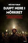 Djupt nere i mörk...