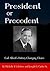 President or Precedent: Carl Albert's History Changing Choice