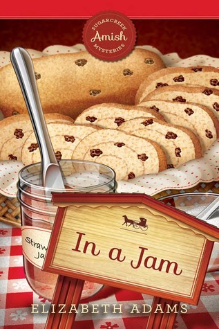 In a Jam (Sugarcreek Amish Mysteries, #19)