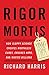 Rigor Mortis: How Sloppy Sc...