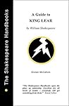 A Guide to King Lear (The Shakespeare Handbooks)