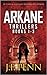 ARKANE Thrillers Books 1 - 3: Stone of Fire, Crypt of Bone, Ark of Blood (ARKANE Boxset)