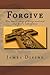 Forgive: One man's story of being molested, and God's redemption