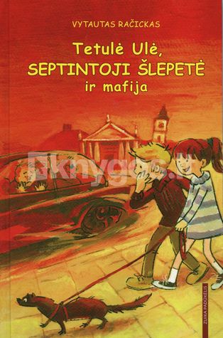 Tetulė Ulė: septintoji šlepetė ir mafija (Hardcover)