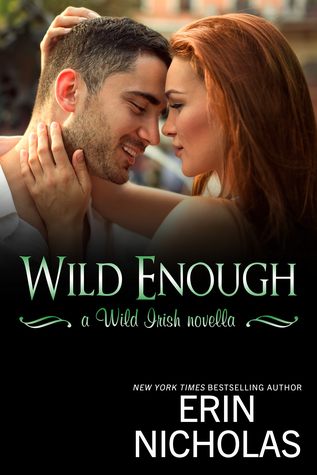 Wild Enough (Wild Irish)