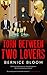 Torn Between Two Lovers (Bernie Bloom Romance #1)