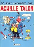 Le sort s'acharne sur Achille Talon