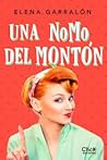 Una NoMo del montón by Elena Garralon