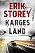 Karges Land (Clyde Barr, #1)