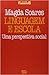 Linguagem e Escola: Uma Perspectiva Social (Série Fundamentos, #10)