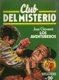 Portada de Los aventureros, de José Giovanni
