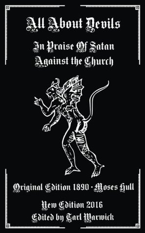 All about Devils: In Praise of Satan Against the Church