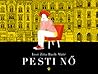 Pesti nő Pesti nő