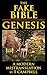 The Fake Bible: Genesis