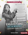 Space Engineer and Scientist Margaret Hamilton Space Engineer and Scientist Margaret Hamilton