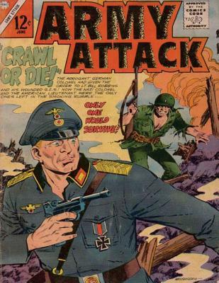 Army Attack: Volume 43 Only One Would Survive!