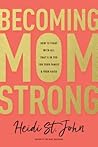 Becoming MomStron...