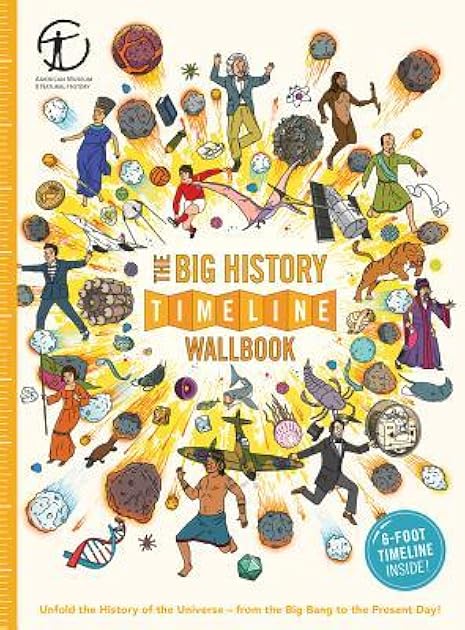 The Big History Timeline Wallbook: Unfold the History of the Universe―from the Big Bang to the Present Day!
