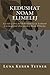 Kedushat Noam Elimelej: La vida y obra del Rebe Elimelej de Lizhenk (Spanish Edition)