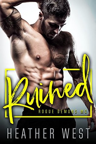 Ruined: Rogue Demons MC (Kindle Edition)