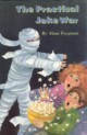 The Practical Joke War (Hardcover)
