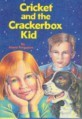 Cricket and the Cracker Box Kid
