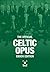 The Official Celtic Opus