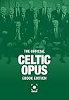 The Official Celtic Opus