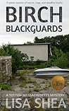 Birch Blackguards (Sutton Massachusetts Mystery, #2)