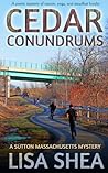 Cedar Conundrums (Sutton Massachusetts Mystery #3)