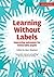 Learning Without Labels by Marc Rowland