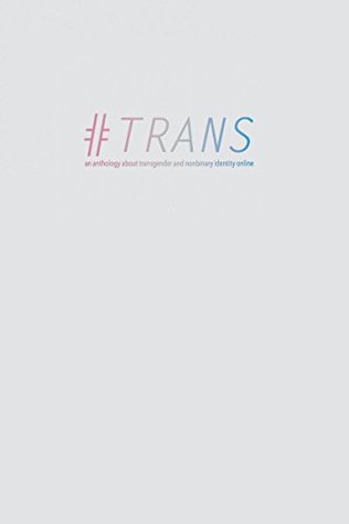 #Trans (Kindle Edition)